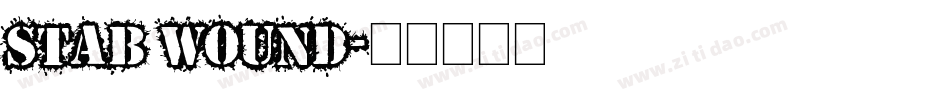 Stab Wound字体转换
